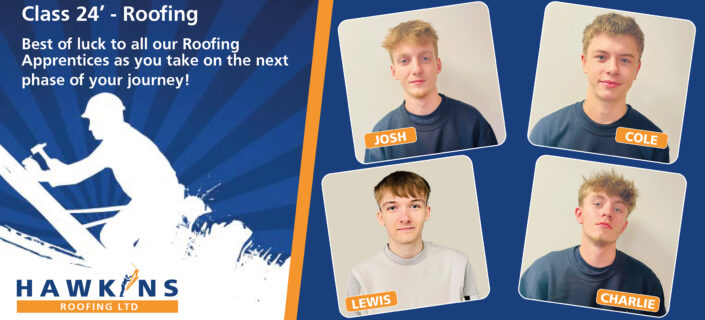Class 24' Roofing Apprentices | Hawkins Roofing Ltd